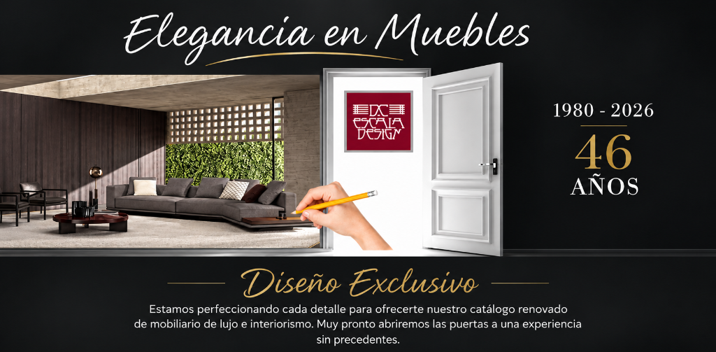 Escala Design - Elegancia en Muebles, 46 Años